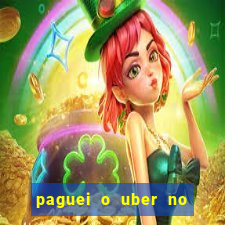 paguei o uber no pix e nao encontrou motorista